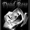 RJ Dead Rose